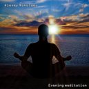 Alexey Nikolaev - Evening Meditation