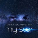 Andrey Akishkin - My Star