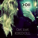 Kiki Doll - Get Lost (Original Mix)