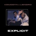 Komodyn & Liendro - EXPLICIT