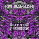 Kri Samadhi - Button Pusher (Original mix)