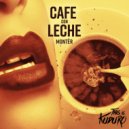Montèr - Cafe Con Leche (Original mix)