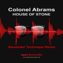 Colonel Abrams - House Of Stone