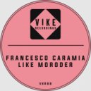 Francesco Caramia - Like Moroder (Original mix)