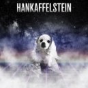 Lil Hank - Hankaffelstein (Original Mix)