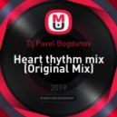 Dj Pavel Bogdanov - Heart thythm mix (Original Mix)