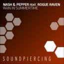 Nash & Pepper feat. Rogue Raven - Rain in Summertime (Chill Mix)