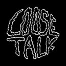 Loose Talk - Time Is Not On Your Side