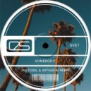 Svet - Somebody (Dance Mix Radio Version)