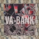 Yung Cristall - Ва-Банк (Original Mix)