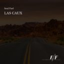 Las Caux - Soul Fuel