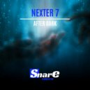 Nexter 7 - After Dark