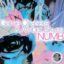 Game Chasers & Amber Skyes - Numb (Slim Tim Remix)