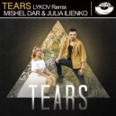 Mishel Dar ft.Julia Ilienko - Tears