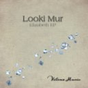 Looki Mur - New Intention (Original Mix)