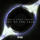 Carlos Pires & Hopper - Out Of The Void