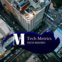 Tech Riizmo - Tech Metrics