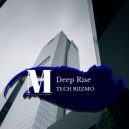 Tech Riizmo - Deep Rise (Original Mix)