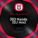 Rhys Resonance - 303 Hands (DJ mix)