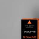 Erectus Void - Tech Algos