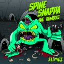 Slimez  &  Atarii  - Spine Snappa (feat. Atarii)