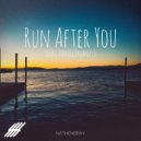 NathenBray & Xavier Brumley - Run After You (feat. Xavier Brumley)