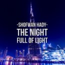 Shofwan Hady - The Night Full Of Light (Original mix)
