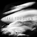 Leowz & Shivers - Take You Down