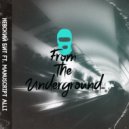Manuscript Alli & Невский Бит - From the underground