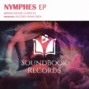 Clawz SG & Mashk - Nymphes (Manu Riga Remix)