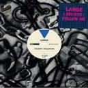 Lange - I Believe (Osc Project BREAKS MIX)