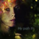 Helena - My Path Life (Chill Mix)