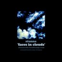 Stunna - Faces In Clouds