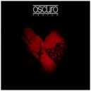 Oscuro - In My Time Of Need