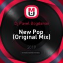 Dj Pavel Bogdanov - New Pop-2019