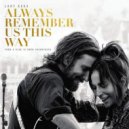Lady Gaga - Always Remember Us This Way (Calvin O\'Commor Bootleg)