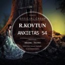 R.Kovtun - Anxietas 54