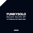 FunkySolo - B*tches On Top