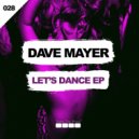 Dave Mayer - Feel The Heat