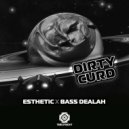 Bass Dealah & Esthetic - Bubble Zulu