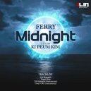 Ferry ft. Ki Peum Kim - Till Midnight