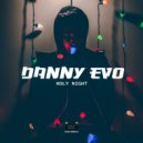 Danny Evo - Holy Night