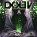 Dolev - Future, Unity, Freedom, Legend (Original Mix)
