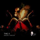 The X - Toxic (Original Mix)