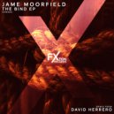 Jame Moorfield - The One Way
