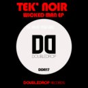 Tek'Noir - Bump N Grind