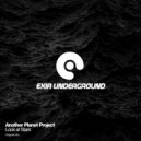 Another Planet Project - Look at Stars (Radio Edit)