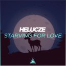 Helucze - Starving For Love (Extended Mix)