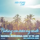 Marina Borodina & Vi Ta Lee - Nothing Can Take My Smile (Cafe Royal Remix)