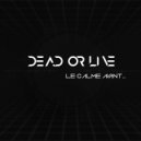 Dead Or Live - Another World